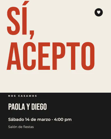 Cartel del sí. Un "Sí, acepto" con letras enormes de cartel y los datos en bloque negro.