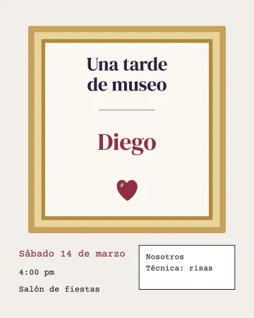 Tarde de museo. Tu invitación en un marco dorado con su fichita: "Técnica: risas".