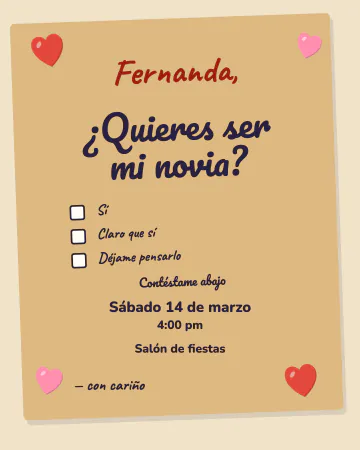 ¿Quieres ser mi novia?. Una cartulina con corazones de plumón y cuadritos para contestar.