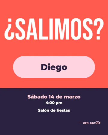 ¿Salimos?. Un póster de pura letra: «¿Salimos?» enorme sobre rojo, tu nombre en una pastilla rosa y los datos abajo.