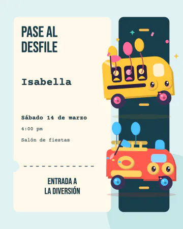 Pase al desfile de carritos. Un boleto para entrar al desfile de cumpleaños.
