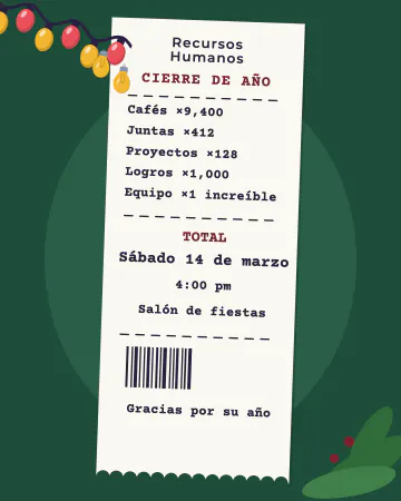 El ticket del año. El año de tu equipo en un ticket de caja: cafés, juntas y logros.
