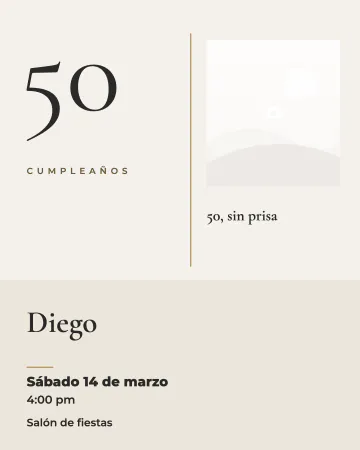 Cincuenta, sin prisa. Mucho aire, tu edad con letra fina y tu foto.
