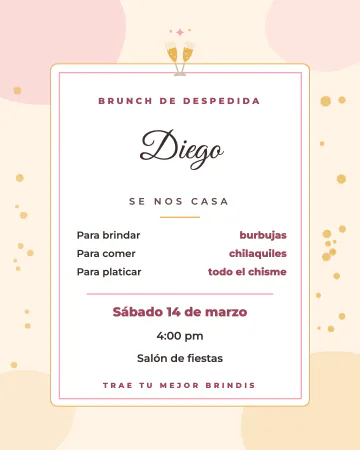 Brunch y burbujas. Como el menú de un brunch: chilaquiles, algo para brindar y mucho chisme con las amigas.