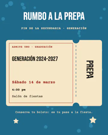 Boleto a la prepa. Un boleto de entrada que dice «Rumbo a la prepa», con su talón y número.