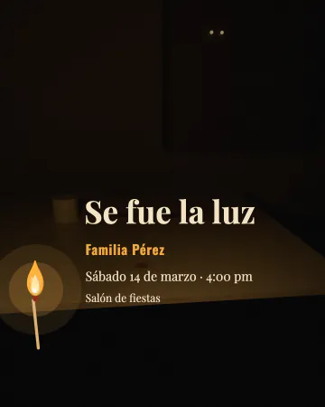 Se fue la luz. Se apagó todo y un cerillo alumbra lo único que alcanzas a leer: la fiesta.