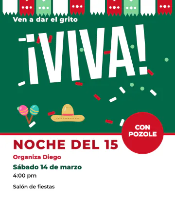 ¡Viva la noche del 15!. Un "¡Viva!" enorme con confeti verde, blanco y rojo.