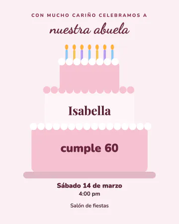 Pastel de la abuela. Un pastel gigante de tres pisos con velitas y el nombre escrito en el betún.