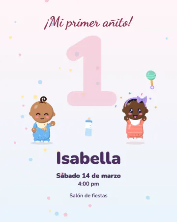 Mi primer añito. Un "1" gigante en rosa y azul pastel con dos bebés sonrientes, biberón y sonaja.